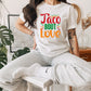 Taco Bout Love Cinco De Mayo Unisex Crewneck T-Shirt Sweatshirt Hoodie