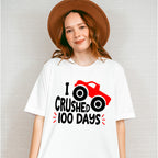 I Crushed 100 Days of School Theme T-shirt, Hoodie, Sweatshirt