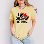 I Crushed 100 Days of School Theme T-shirt, Hoodie, Sweatshirt